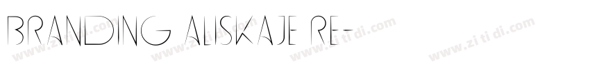 Branding Aliskaje Re字体转换
